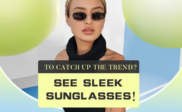 sleek sunglasses