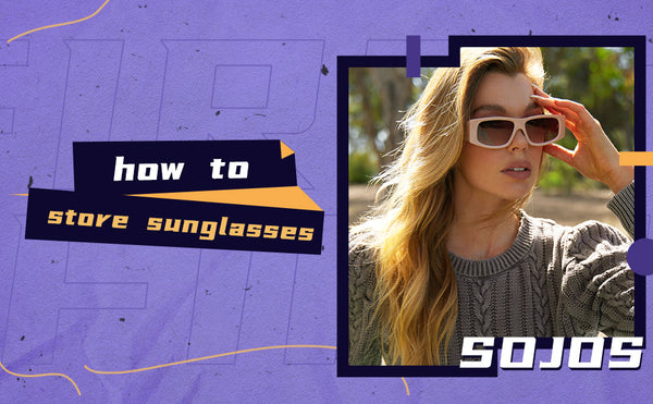 store sunglasses