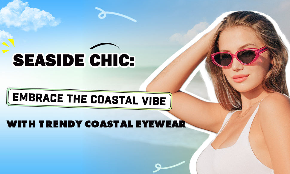 coastal eyewear