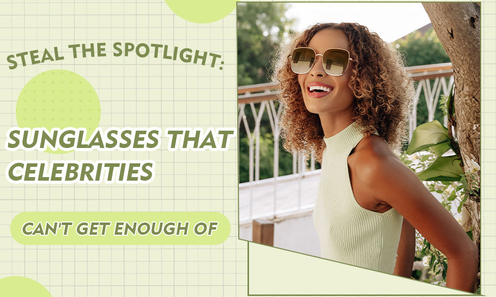 celebrity sunglasses