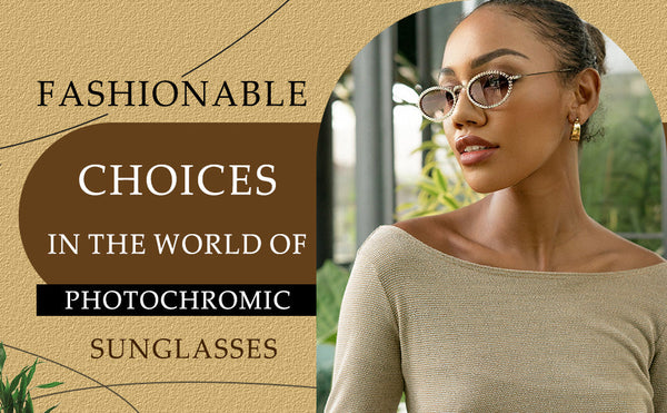 photochromic sunglasses