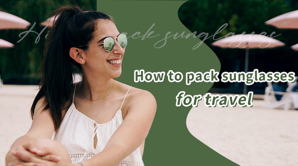 travel sunglasses