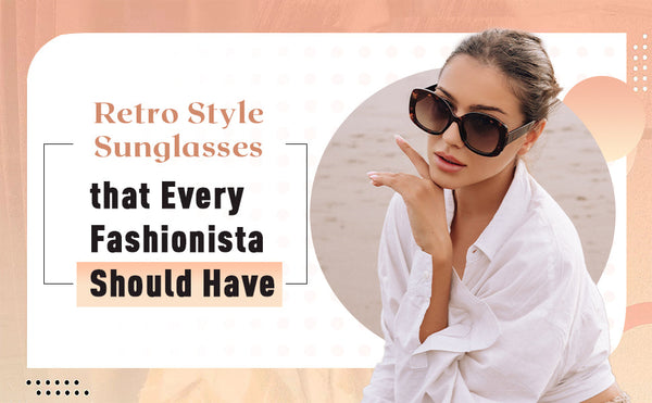 retro style sunglasses